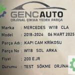 MERCEDES W118 CLA KAPI CAM KRİKOSU SÖKME ORJ SOL ARKA