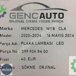 MERCEDES W118 CLA PLAKA LAMBASI SÖKME ORJİNAL OEM 0999068400