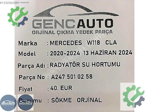Mercedes-Benz CLA Radyatör Hortumu A2475010258 çıkma parça