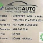 MERCEDES W168 AKASA FAR AÇMA ÇERÇEVESİ SÖKME ORJİNAL A1685450191