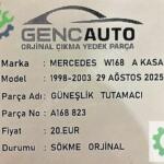 MERCEDES W168 A KASA GÜNEŞLİK TUTAMACI SÖKME ORJ A168823