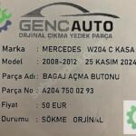 MERCEDES W204 CKASA BAGAJ AÇMA BUTONU SÖKME ORJ A2047500293