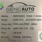 MERCEDES W204 CKASA FREN KALİPER ARKA SÖKME ORJ A2044231681 1581