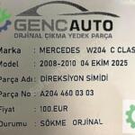 MERCEDES W204 C CLAS DİREKSİYON SİMİDİ SÖKME ORJ A2044600303