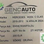 MERCEDES W204 C CLAS EMME MANİFOLDU SÖKME ORJ A27110406