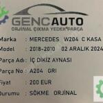 MERCEDES W204 C KASA İÇ DİKİZ AYNASI SÖKME ORJİNAL A204 GRI