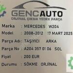MERCEDES W204 TAŞIYICI ARKA SÖKME ORJ A2043570106 SOL