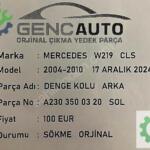 MERCEDES W219 CLS DENGE KOLU ARKA SÖKME ORJİNAL A2303500320 SOL