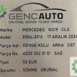 MERCEDES W219 CLS DENGE KOLU ARKA ÜST SÖKME ORJ A2303520101 SAĞ