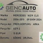 MERCEDES W219 CLS FREN HORTUMU SÖKME ORJİNAL A2192 ARKA