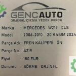 MERCEDES W219 CLS FREN KALİPERİ ÖN SÖKME ORJİNAL A219