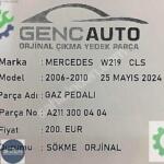 MERCEDES W219 CLS GAZ PEDALI SÖKME ORJİNAL OEM A2113000404