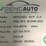 MERCEDES W219 CLS SAM BEYNİ ARKA SÖKME ORJ A2115455001