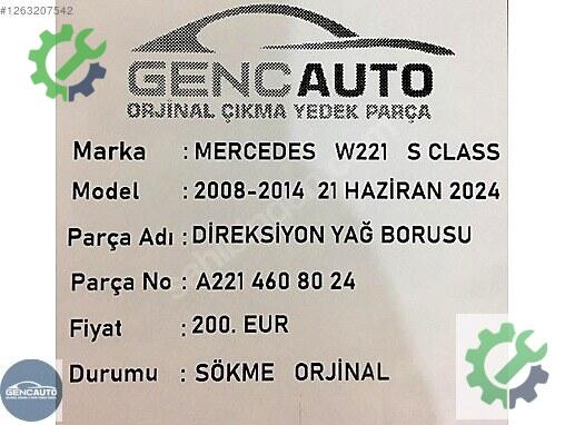 Mercedes-Benz S Direksiyon Hortumu A2214608024 çıkma parça