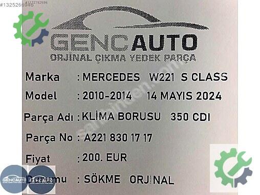Mercedes-Benz S Klima Borusu A2218301717 çıkma parça
