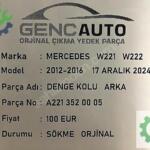 MERCEDES W221 W222 DENGE KOLU ARKA SÖKME ORJİNAL A2213520005