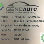 PORSCHE PANAMERA FAR FİSKİYE HORTUMU SIFIR ORJ 99918185940