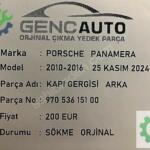 PORSCHE PANAMERA KAPI GERGİSİ ARKA SÖKME ORJİNAL 97053615100