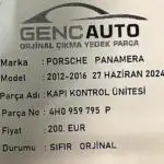 PORSCHE PANAMERA KAPI KONTROL ÜNİTESİ SIFIR ORJ OEM 4H0959795 P