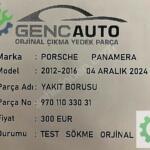 PORSCHE PANAMERA YAKIT BORUSU SÖKME ORJİNAL 97011033031