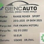RANGE ROVER SPORT FAR YIKAMA MOTORU SÖKME ORJİNAL 1020132002