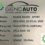 RANGE ROVER SPORT RADYATÖR SU HORTUMU SÖKME ORJ CPLA8260CD