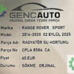 RANGE ROVER SPORT RADYATÖR SU HORTUMU SÖKME ORJ CPLA8584CA