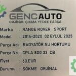 RANGE ROVER SPORT RADYATÖR SU HORTUMU SÖKME ORJ CPLA8D033CB