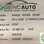 RANGE ROVER SPORT STOP SÖKME ORJİNAL LR060321 SAĞ