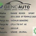 RANGE ROVER SPORT YAĞMUR SENSÖRÜ SÖKME ORJİNAL CPLA17Q547AE