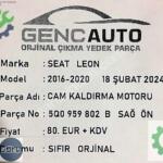 SEAT LEON CAM KALDIRMA MOTORLARI SIFIR ORJ 5Q0959802 B