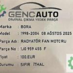 VW BORA RADYATÖR FAN MOTORU SIFIR İTHAL 1J0959455 F