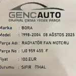 VW BORA RADYATÖR FAN MOTORU SIFIR İTHAL 1J0959455 F