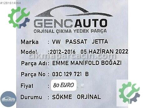 Volkswagen Passat Emme Manifoldu 03C129721B çıkma parça