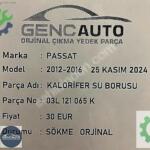 VW PASSAT KALORİFER SU BORUSU SÖKME ORJİNAL 03L121065K