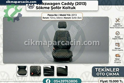 Volkswagen Caddy Koltuk çıkma parça