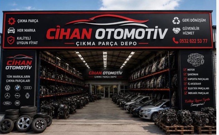 Cihan otomotiv parça çıkma