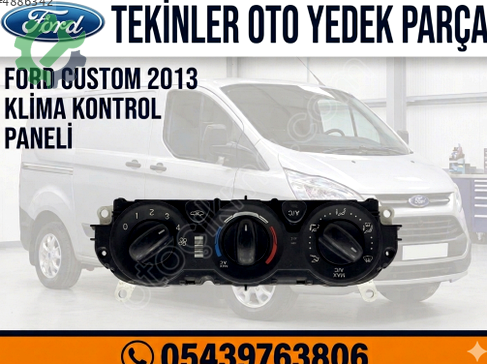 Ford Transit Custom Klima Kontrol Paneli çıkma parça