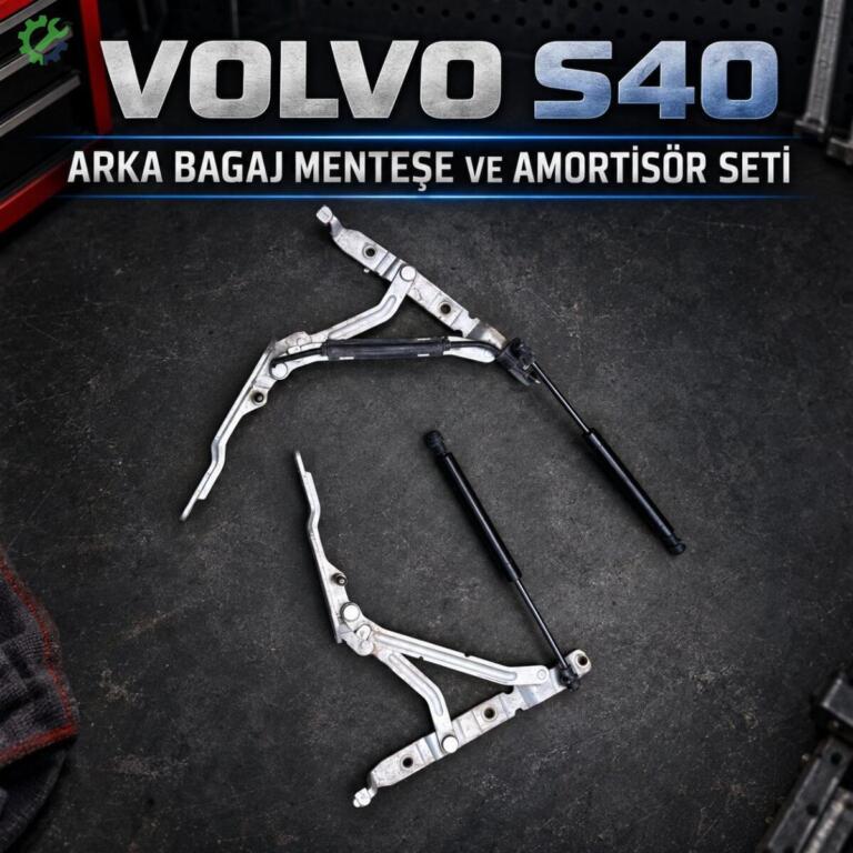 Volvo S40 Bagaj Menteşesi çıkma parça