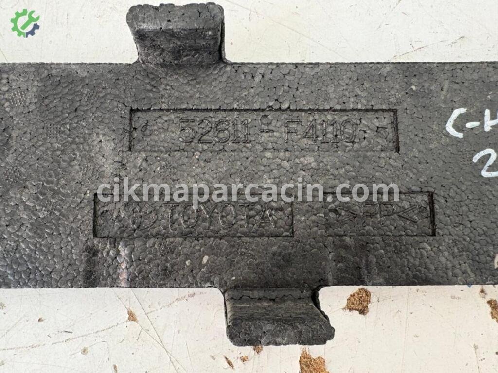 Toyota C-HR Tampon Köpüğü 52611F4110 çıkma parça