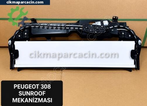 Peugeot 308 Sunroof çıkma parça