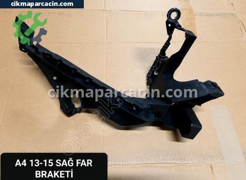 Audi A4 Far Braketi çıkma parça