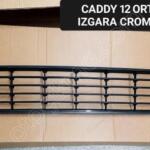 CADDY ÖN TAMPON IZGARASI 2010 2011 2014 2015 SIFIR 1T0853671C