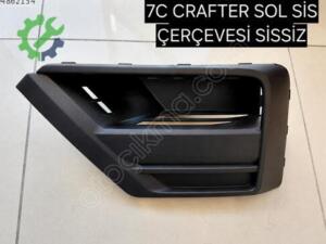 CRAFTER SİS ÇERÇEVESİ SOL 2017 2018 2019 2022 SIFIR 7C0853665