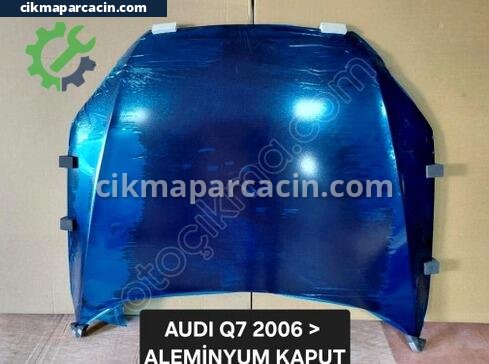 Audi Q7 Kaput çıkma parça