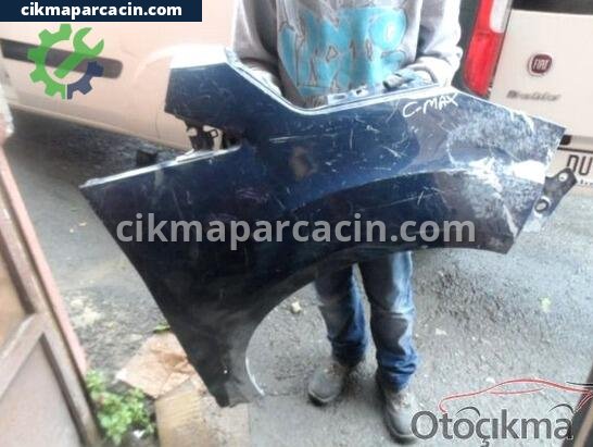 Ford C-Max Ön Çamurluk çıkma parça