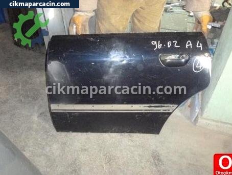 Audi A4 Sol Arka Kapı çıkma parça