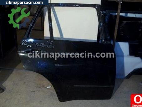 BMW X5 Sağ Arka Kapı çıkma parça