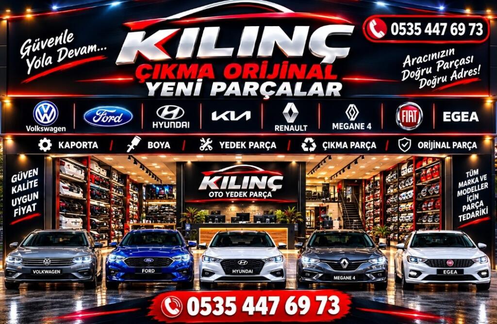 KILINÇ OTO ÇIKMA PARÇA GAZİANTEP