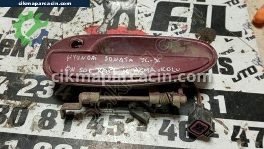 Hyundai Sonata Sol Ön Kapı Kolu çıkma parça